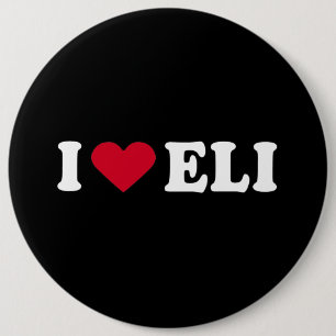 I LOVE ELI 6 INCH ROUND BUTTON