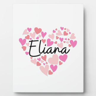 I love Eliana Plaque
