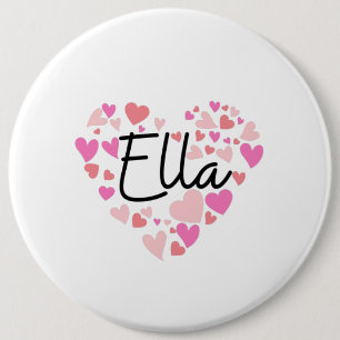 I love Ella 6 Inch Round Button
