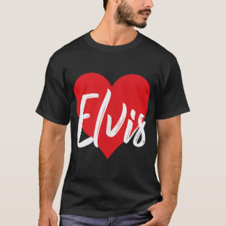 I Love Elvis First Name  T-Shirt