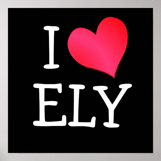 I Love Ely Poster (Front)