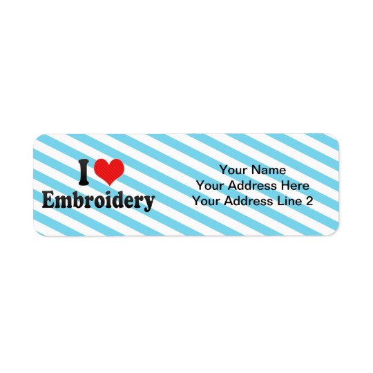 I Love Embroidery Return Address Label