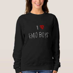 I Love Emo Boys Emo Rap Sweatshirt
