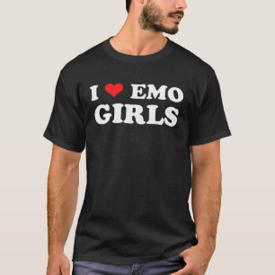 I Love Emo Girls Goth Scene Kid Emo Fashion Alt Em T-Shirt