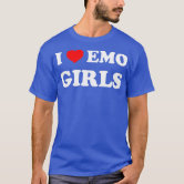 I Heart Emo Girls Tee I Love Emo Girls T-Shirt I Heart -  Portugal