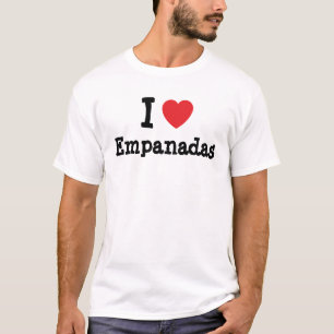 I love Empanadas heart T-Shirt
