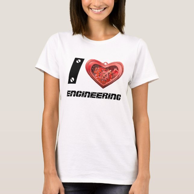 I love engineering T-Shirt (Front)
