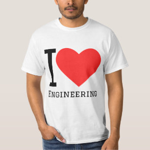 I love engineering T-Shirt