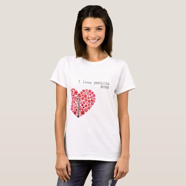 I love ENGLISH HORN  Music lovers T-shirts (Front Full)