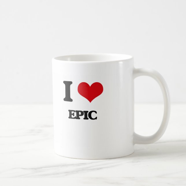 I love EPIC Coffee Mug (Right)