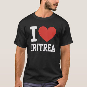 I Love Eritrea Heart Souvenir Lovers Pride Travel T-Shirt