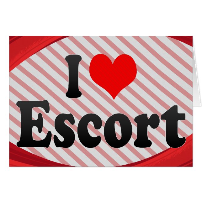 I love Escort (Front Horizontal)