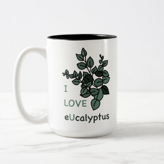 I LOVE eUcalyptus Two-Tone Coffee Mug