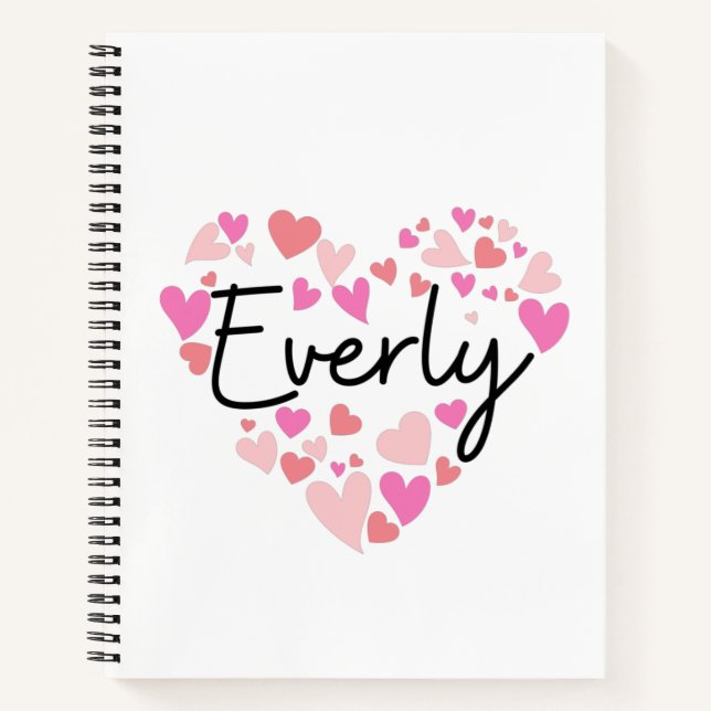 I love Everly ] Notebook (Front)