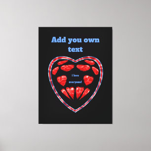 I love everyone! Red hearts in the heart, phrase Canvas Print