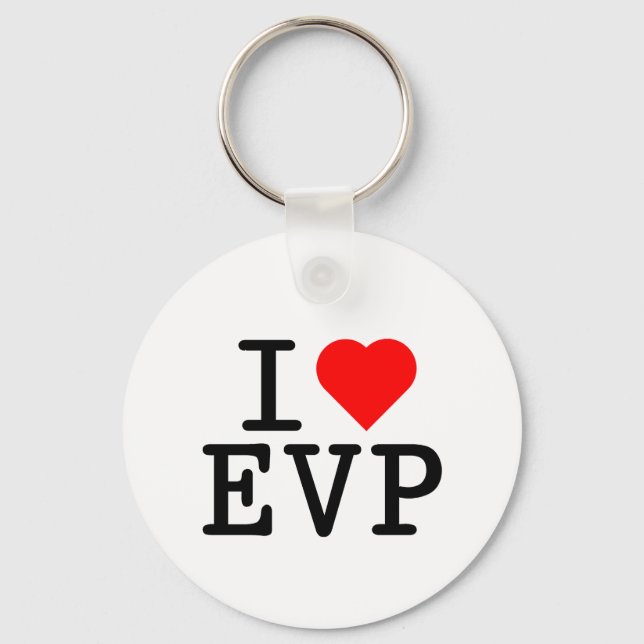 I love EVP Keychain (Front)
