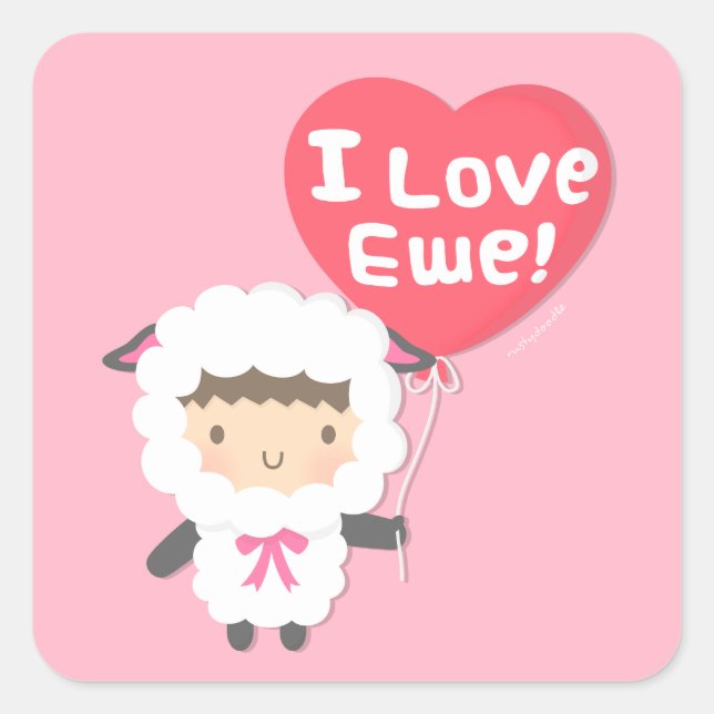 I Love Ewe Cute Sheep Pun Humour Square Sticker (Front)