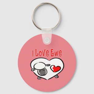 I Love Ewe. Keychain