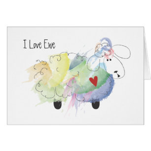 I Love Ewe (you) Sheep