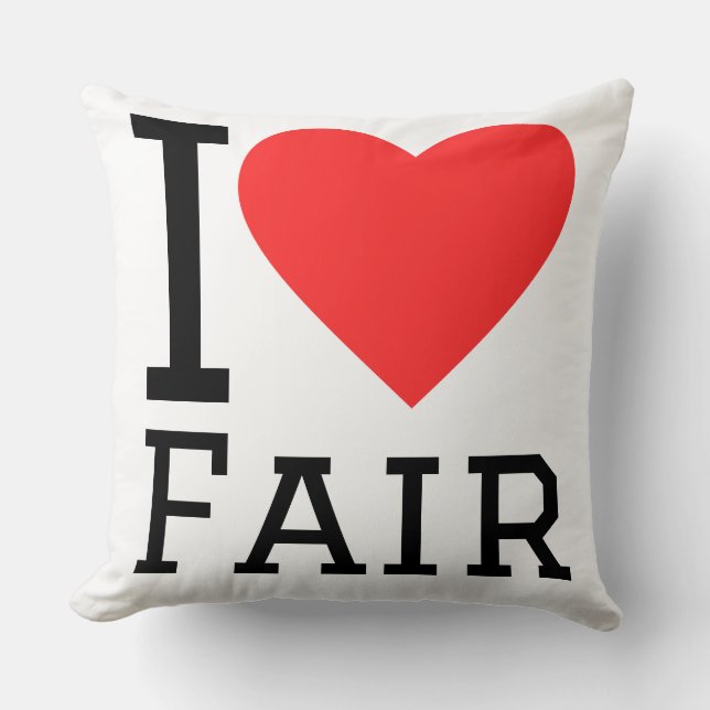 I love fair throw pillow (Front)