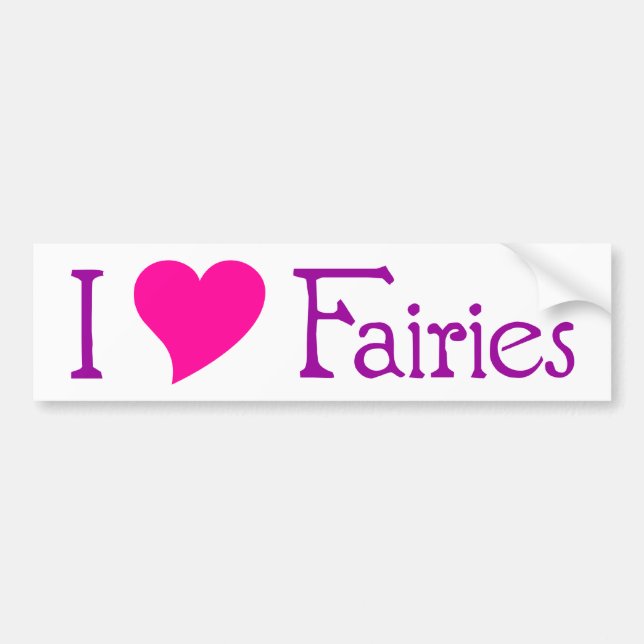 I Love Fairies Bumper Sticker (Front)