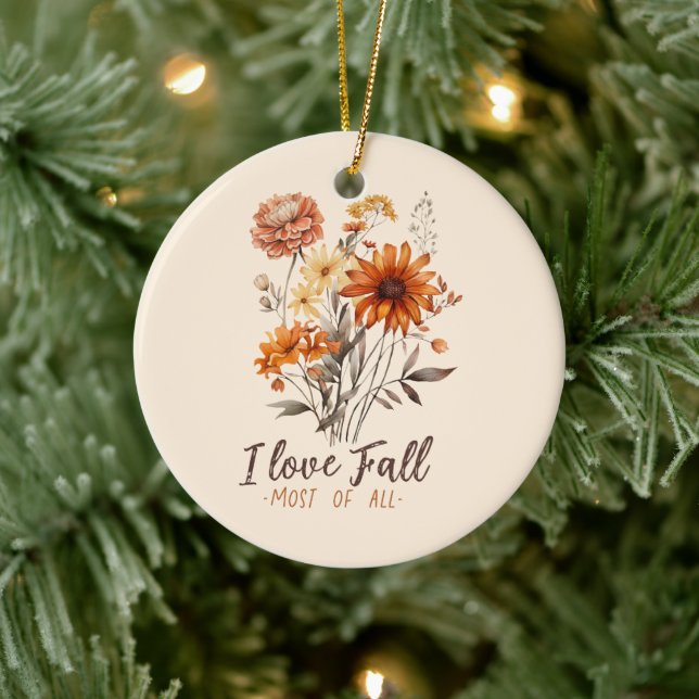 I Love Fall Most of All – Autumn Foliage Ceramic Ornament (Tree)