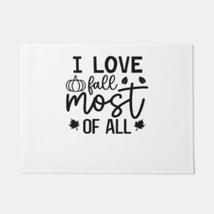 I Love Fall Most of All Classic T-Shirt Doormat