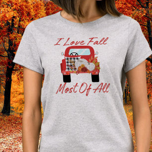 I Love Fall Most Of All Classic Truck Tshirt