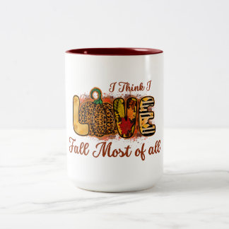 I Love Fall Most Of All Coffee Mug