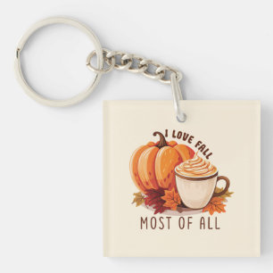 I Love Fall Most Of All – Latte & Autumn Vibes Keychain