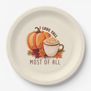 I Love Fall Most Of All – Latte & Autumn Vibes Paper Plate