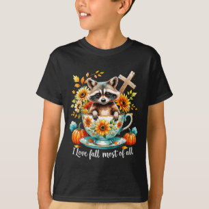 I Love Fall Most Of All Raccoon Autumn Gift  T-Shirt