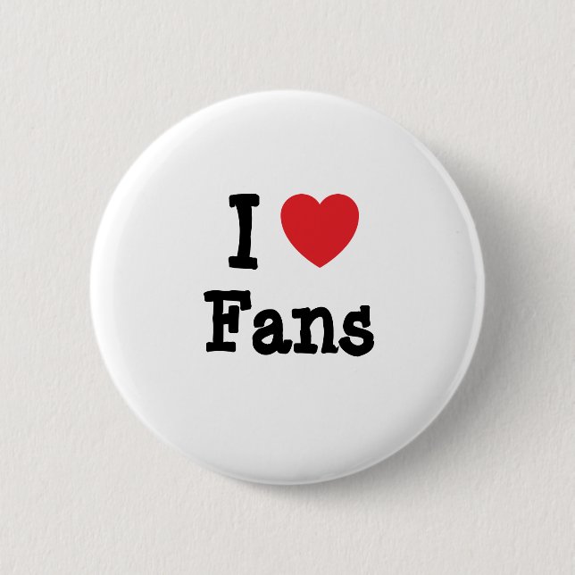 I love Fans heart custom personalized 2 Inch Round Button (Front)