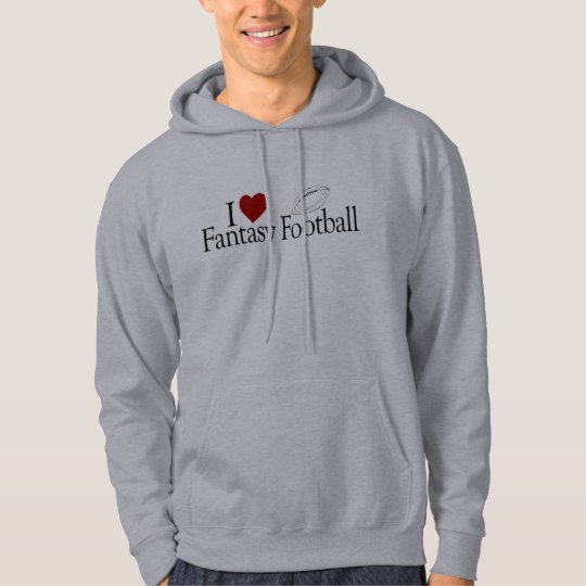 I Love Fantasy Football Hoodie