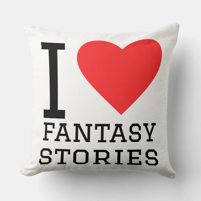 I love fantasy stories  throw pillow (Front)