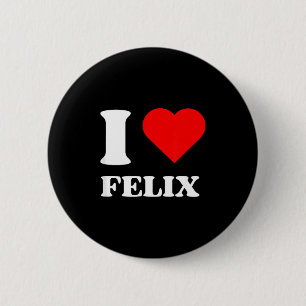 I Love Felix I Heart Felix Name Y2k Valentines Day 2 Inch Round Button