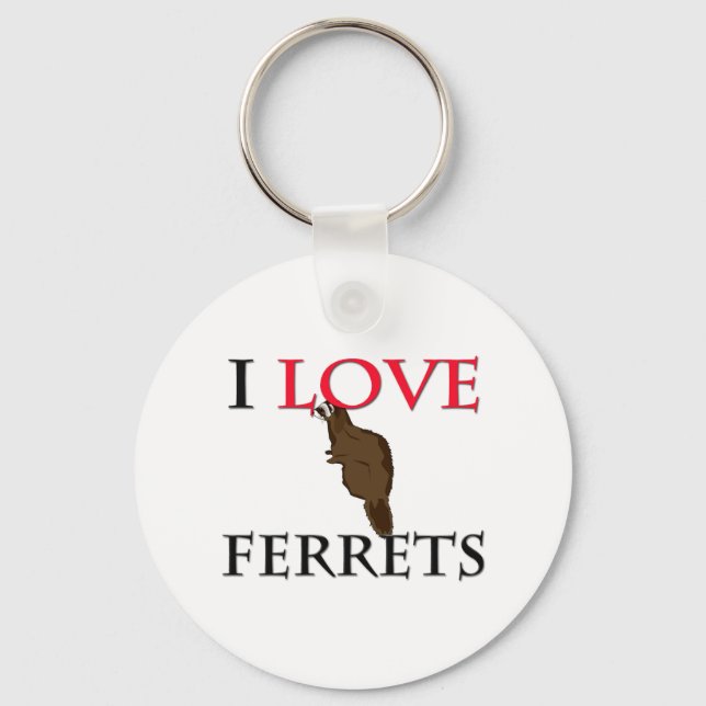 I Love Ferrets Keychain (Front)