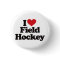 I Love Field Hockey