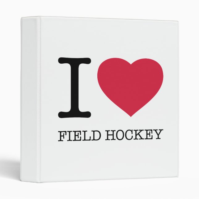 I LOVE FIELD HOCKEY BINDER (Front/Spine)