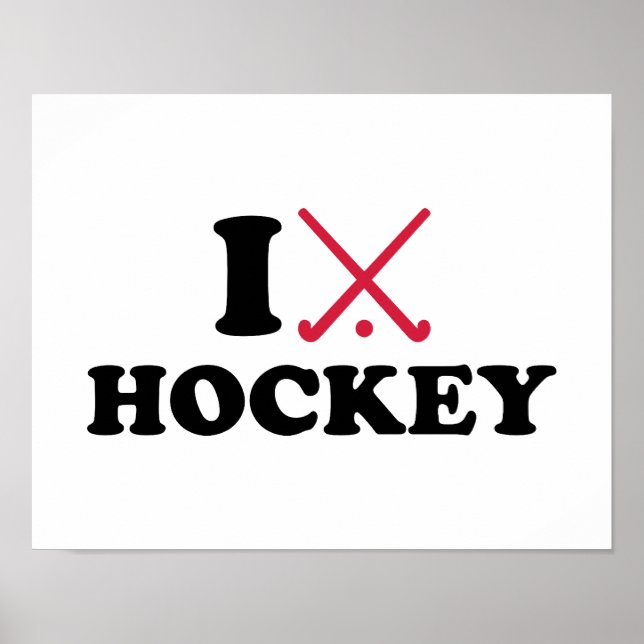 I love Field hockey Poster (Front)