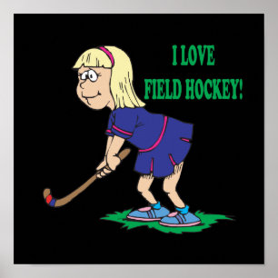 I Love Field Hockey Poster