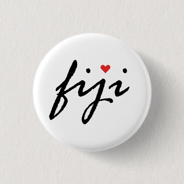 I love Fiji 1 Inch Round Button (Front)