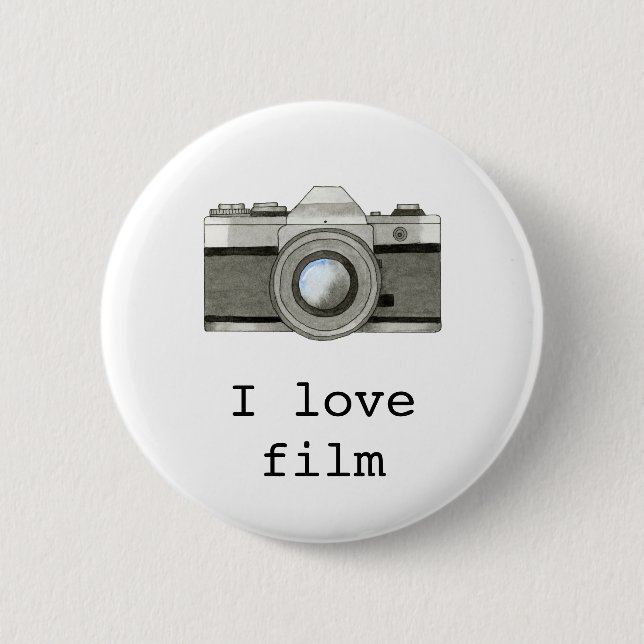 I love film badge 2 inch round button (Front)