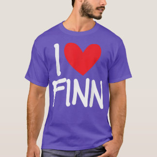 I Love Finn Name Personalized Men Guy BFF Friend H T-Shirt