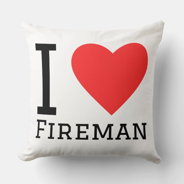 I love fireman  throw pillow (Front)