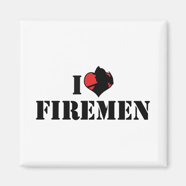I Love Firemen Magnet (Front)