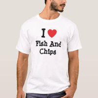 I love Fish And Chips heart T-Shirt
