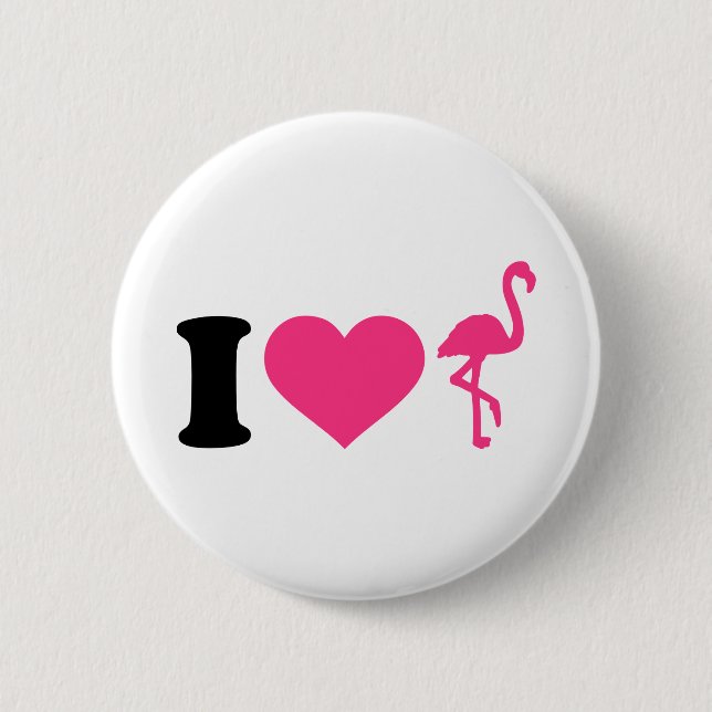 I love flamingos 2 inch round button (Front)