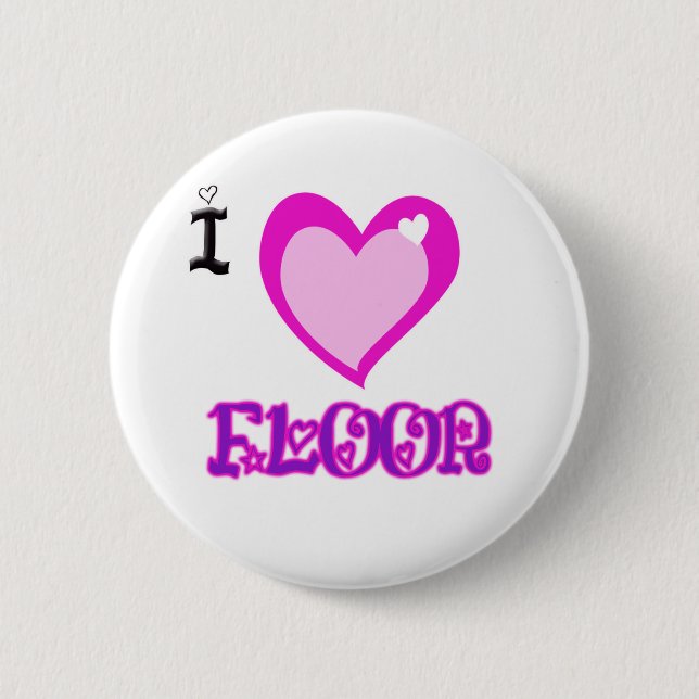 I LOVE Floor 2 Inch Round Button (Front)