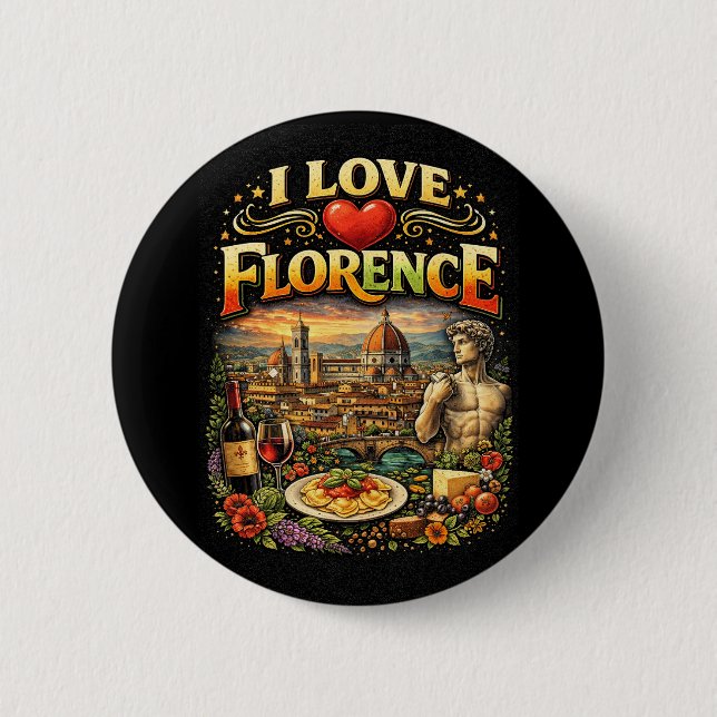 I Love Florence 2 Inch Round Button (Front)